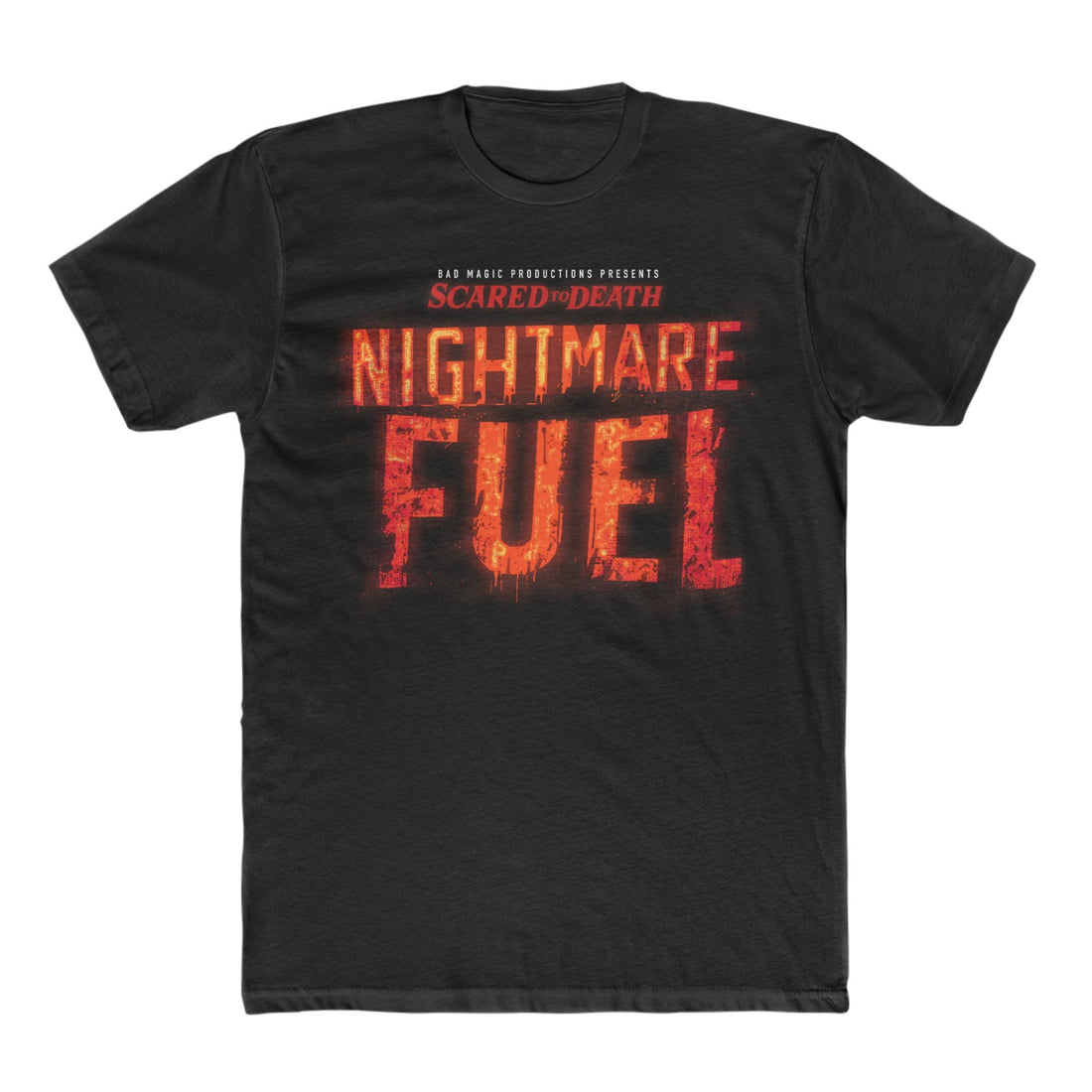 Nightmare Fuel Tee