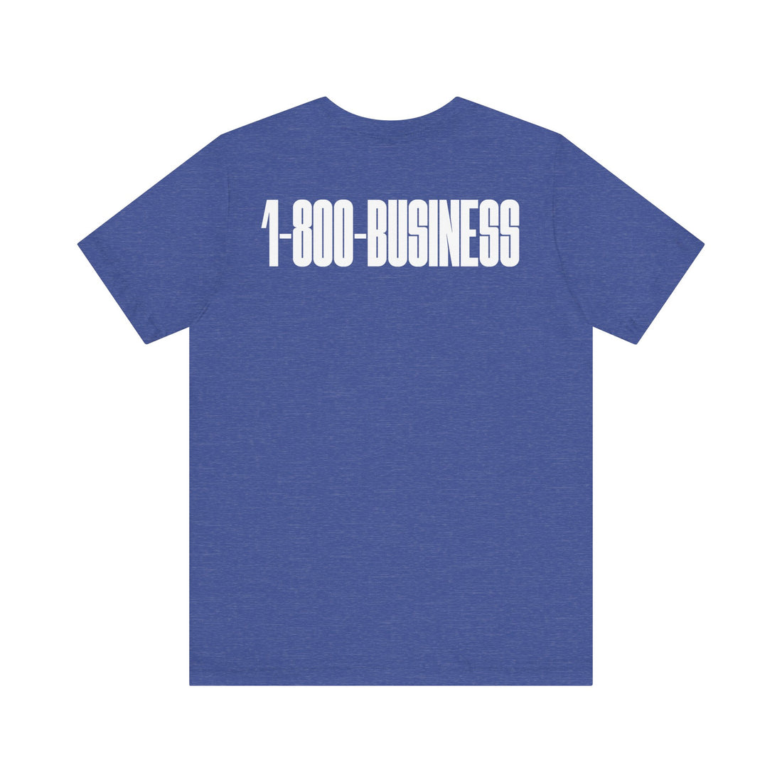 1 800 BUSINESS Tee