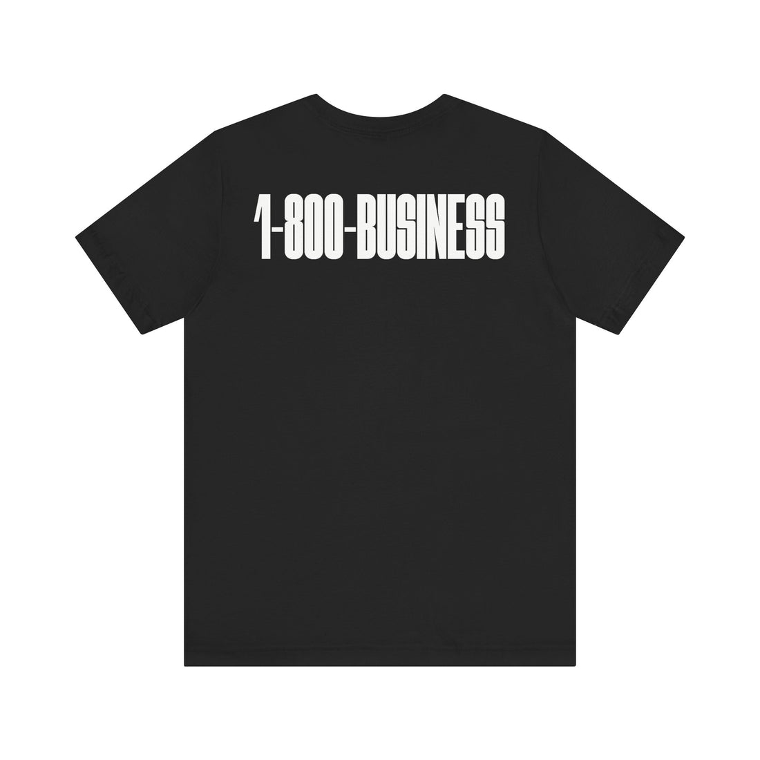 1 800 BUSINESS Tee