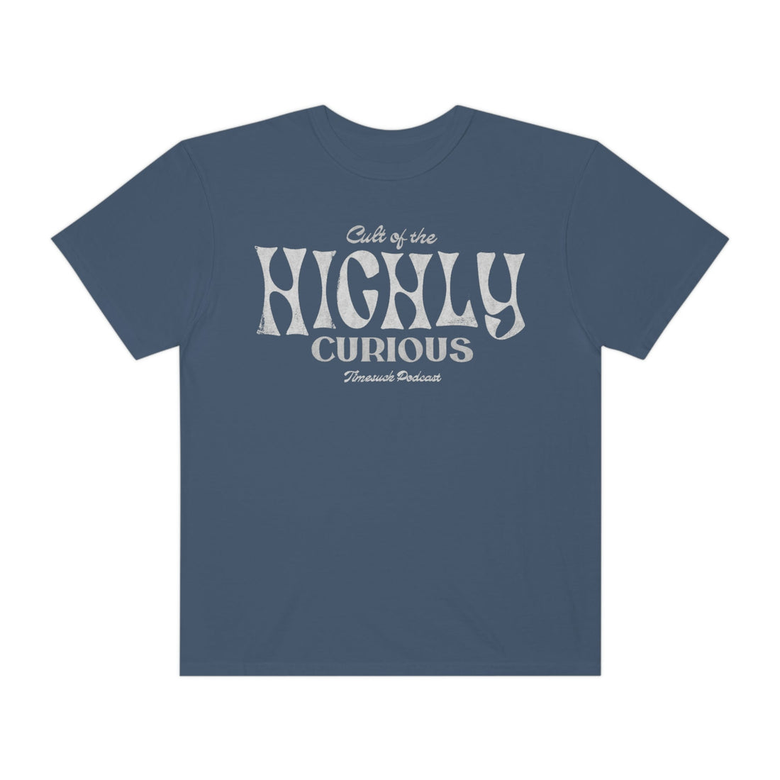 Highly Curious Vintage Tee