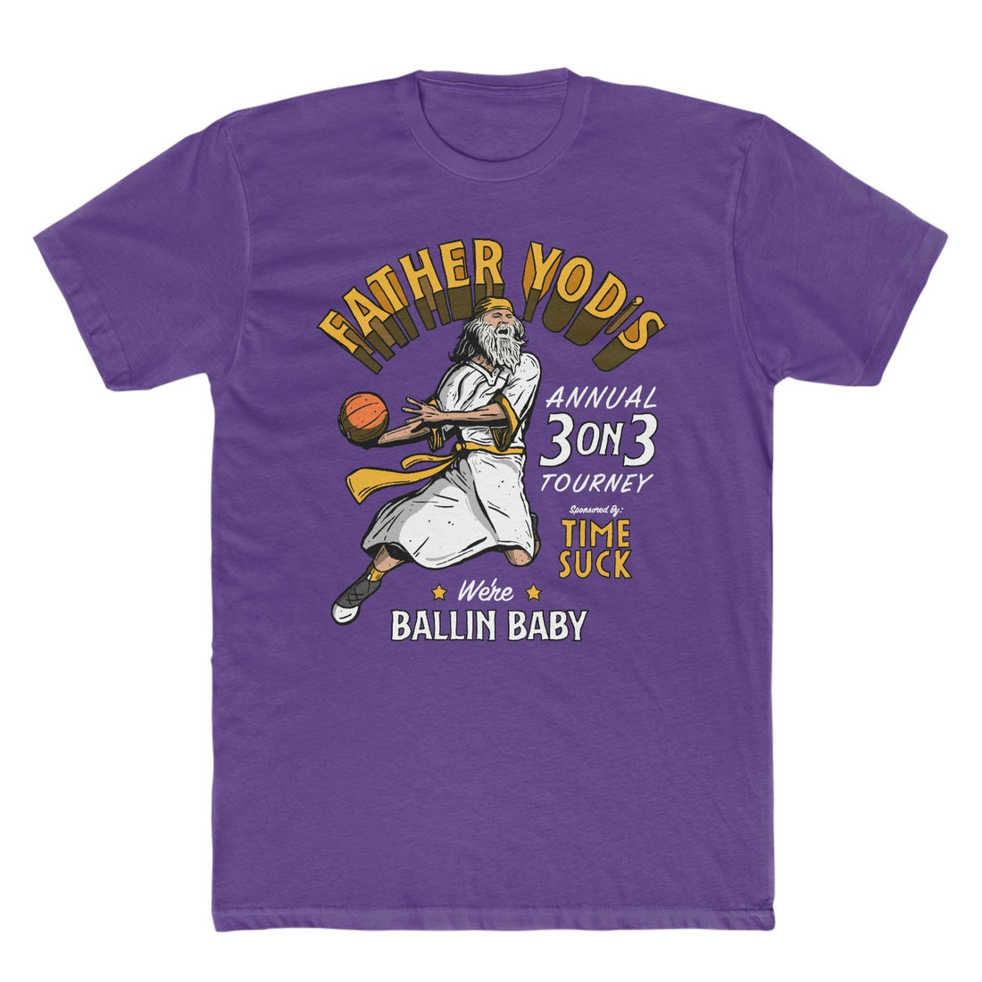 Father Yod's 3 On 3 Tourny Tee