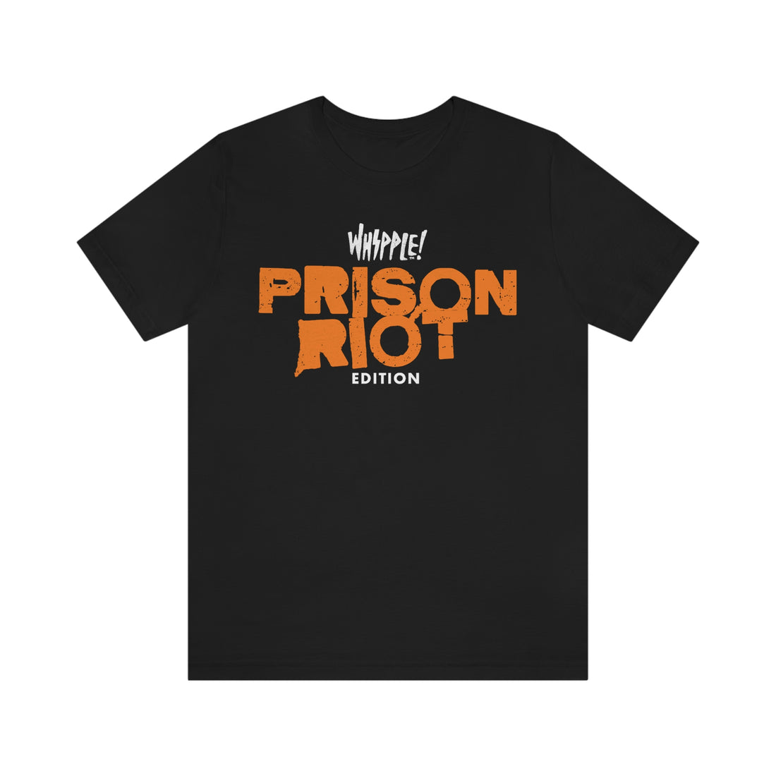 Whipple Prison Riot Tee