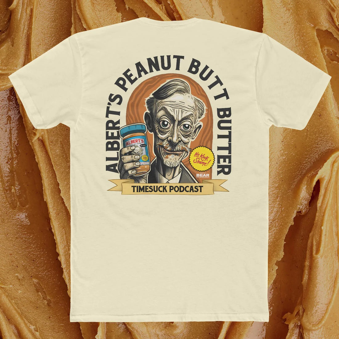 Albert's Peanut Butt Butter Tee