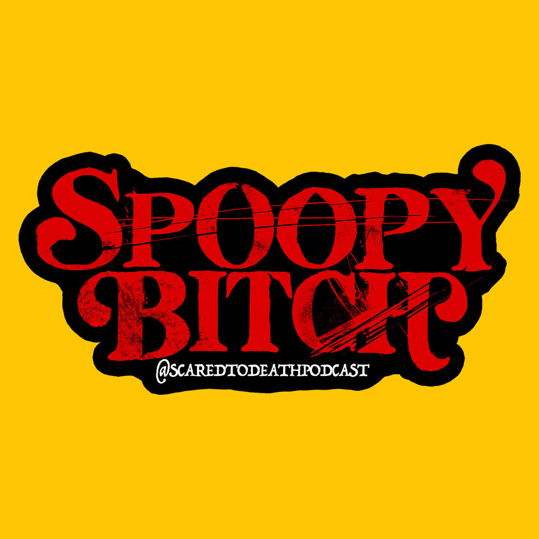 Spoopy Bitch Sticker