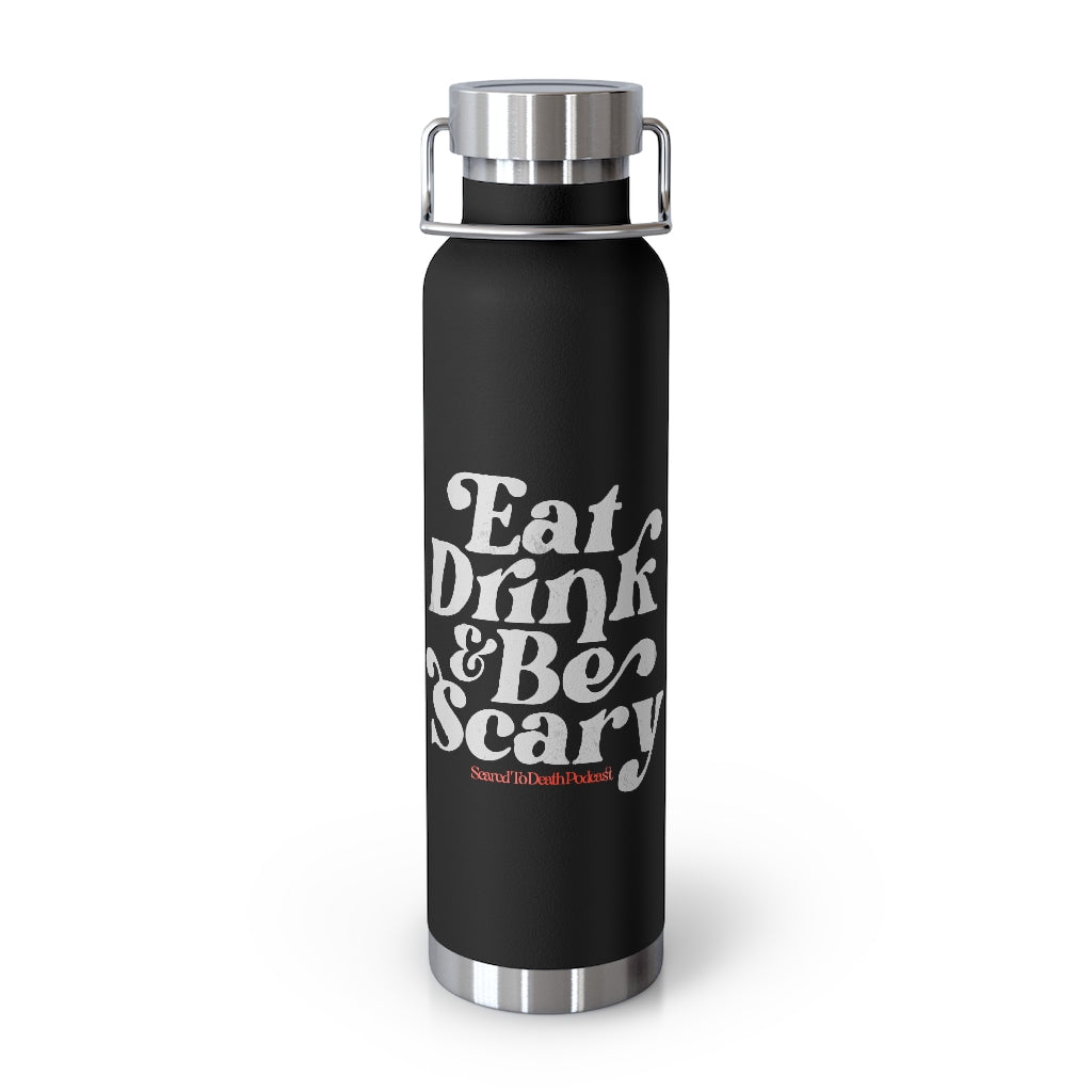 Eat Drink & Be Scary Insulated Bottle